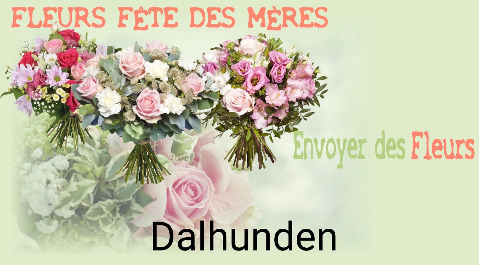 Bouquet de Fête des Mères livré à Dalhunden